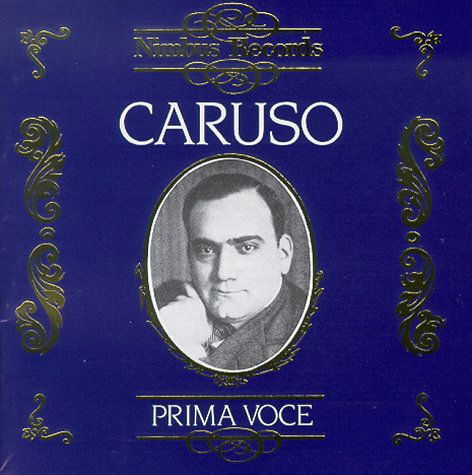 Enrico Caruso In Opera Vol. 1 1904-1920 - Enrico Caruso - Música - NIMBUS RECORDS - 0710357780325 - 2018