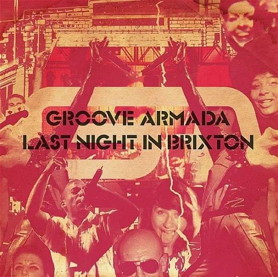 Cover for Groove Armada · Last Night In Brixton (CD) (2013)
