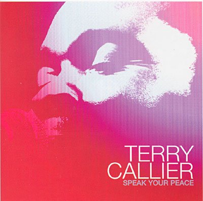 Cover for Terry Callier  · Speak Your Peace (CD)