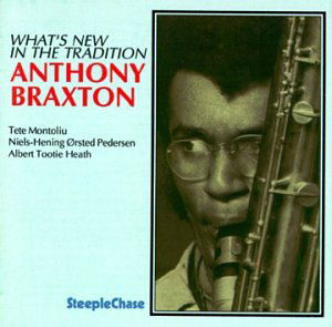 What's New In The Traditi - Anthony Braxton - Música - STEEPLECHASE - 0716043700325 - 19 de dezembro de 1992