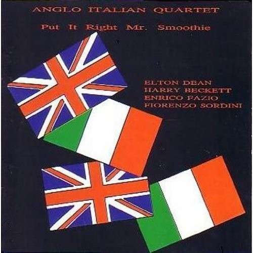 Cover for Anglo Italian Quarte · Put It Right Mur.smoothi (CD) (2010)
