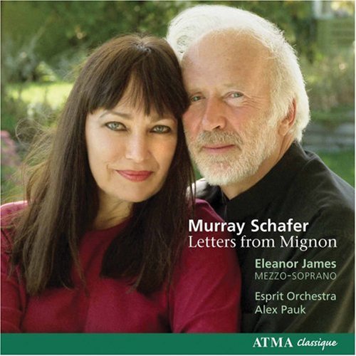 Cover for Murray Schafer · Letters From Mignon (CD) (2007)