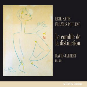Comble De Distinction, Le - David Jalbert - Música - ATMA CLASSIQUE - 0722056268325 - 9 de outubro de 2015