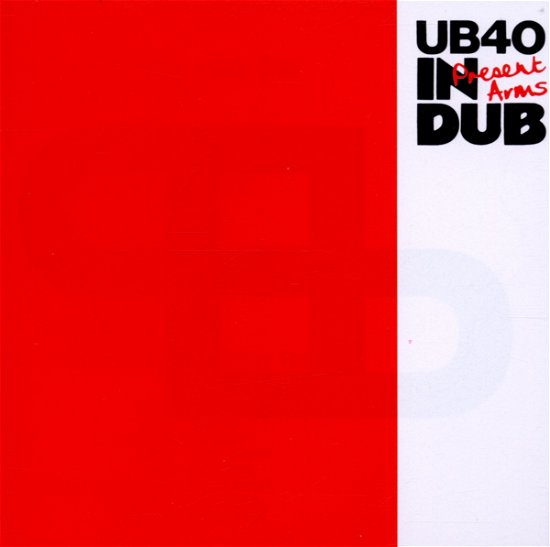 Cover for Ub 40 · Present Arms in Dub (CD) (2002)