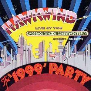 Cover for Hawkwind · The 1999 Party (CD) [Remastered edition] (2001)