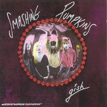 Gish - The Smashing Pumpkins - Musik - EMI - 0724383966325 - 18. november 2004