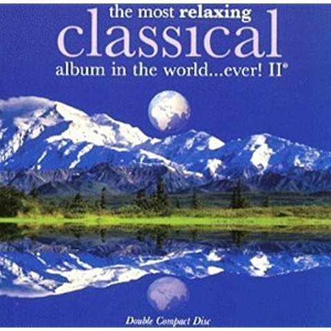 Cover for Various Artists · The Most Relaxing Classical Al (CD) (2017)