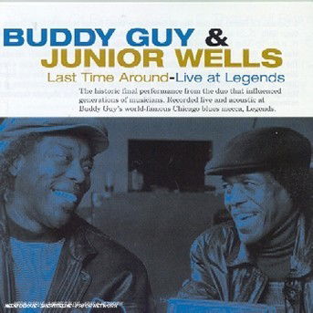 Live at Legends - Buddy Guy & Junior Wells - Musik - EMI - 0724384688325 - 12. december 2016