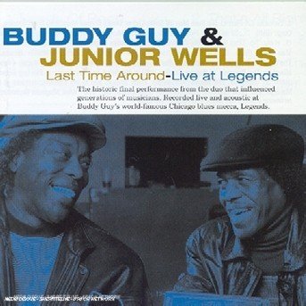 Cover for Buddy Guy &amp; Junior Wells · Live at Legends (CD) (2016)