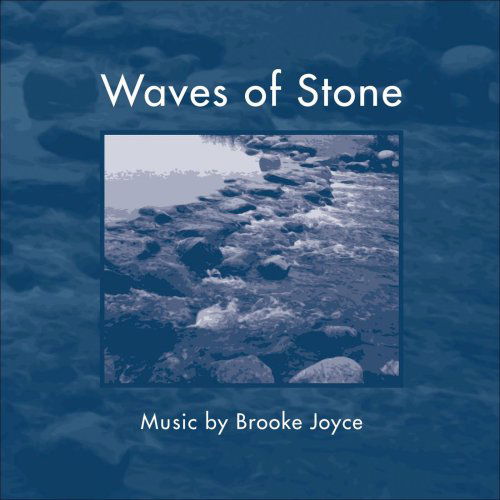 Cover for Brooke Joyce · Waves of Stone (CD) (2010)