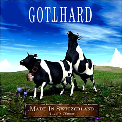 Made in Switzerland - Gotthard - Musikk - Sony Owned - 0727361167325 - 28. juni 2006