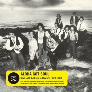 Cover for Various Artists · Aloha Got Soul (CD) [Digipak] (2016)