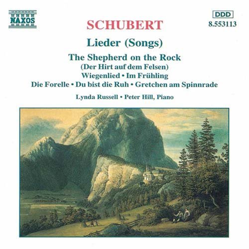 Lieder - Schubert / Hill / Campbell - Música - NAXOS - 0730099411325 - 21 de maio de 1996