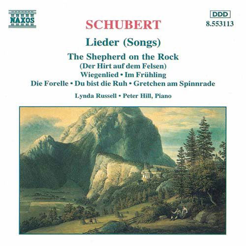 Lieder - Schubert / Hill / Campbell - Musik - NAXOS - 0730099411325 - 21. maj 1996