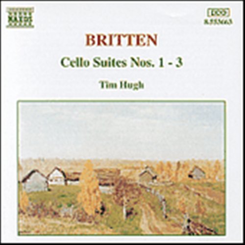 Cover for Britten / Hugh,tim · Cello Suites 1-3 (CD) (1996)