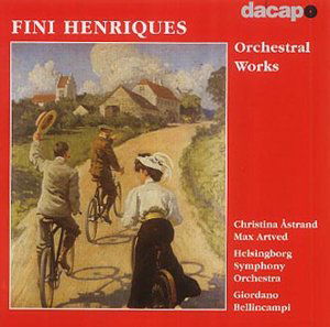 Cover for Henriques / Astrand / Helsingborg / Bellincampi · Orchestral Works (CD) (2002)