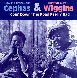 Goin Down the Road Feelin Bad - Cephas,john / Wiggins,phil - Music - EVIDENCE - 0730182609325 - June 23, 1998