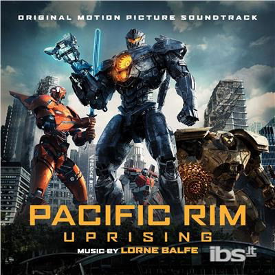 Cover for Pacific Rim Uprising · Pacific Rim Uprising-ost (CD)