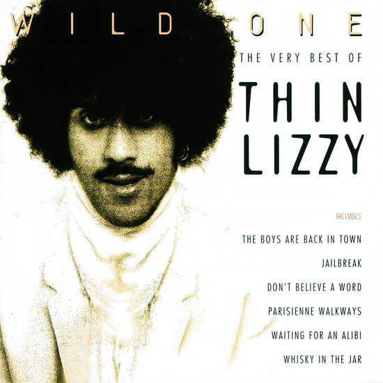 Wild One - the Very Best of Thin Lizzy - Thin Lizzy - Musiikki - VERTIGO - 0731452811325 - maanantai 8. tammikuuta 1996