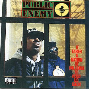 Public Enemy · It Takes a Nation (CD) [Remastered edition] (2000)