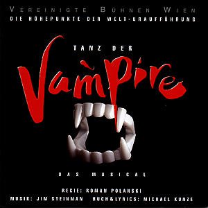 Cover for Original (German) Cast of · Tanz Der Vampire - Die Hohepunkte Der Welturauffuhrung (CD) (1998)