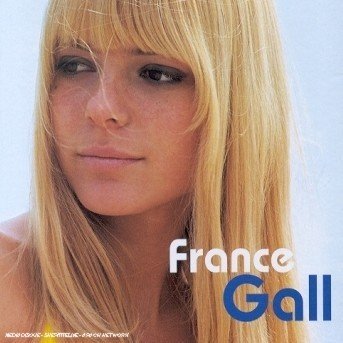 France Gall - France Gall - Musik - FAB DISTRIBUTION - 0731458934325 - 10. Dezember 2001