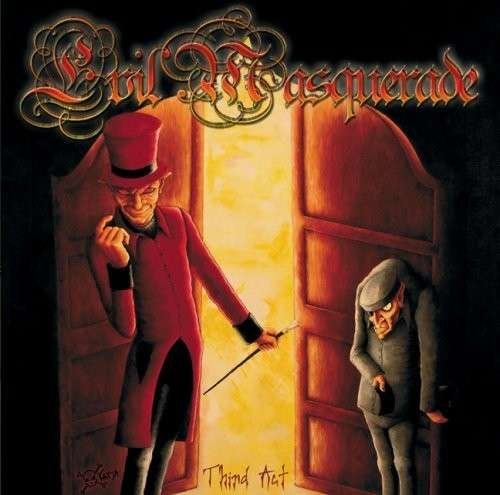 Cover for Evil Masquerade · Third Act (CD) [Bonus Tracks edition] (2007)