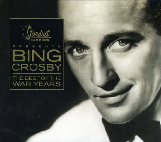 Cover for Bing Crosby · Best of the War Years (CD) (2020)