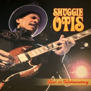 Cover for Shuggie Otis · Live In Williamsburg (CD) (2014)
