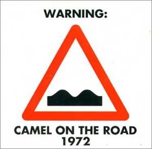 Cover for Camel · On The Road 1972 (CD) (1992)