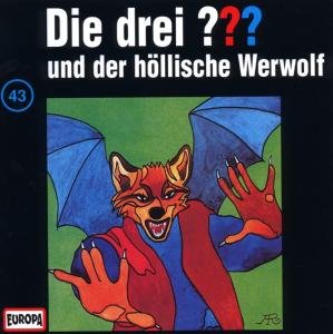 Cover for Die Drei ??? · 043/und Der Höllische Werwolf (CD) (2001)
