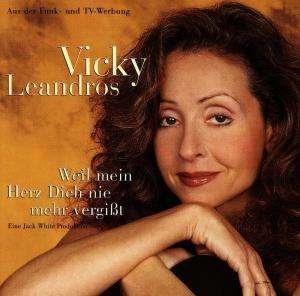 Cover for Vicky Leandros · Weil Mein Herz Dich Nie Mehr Vergisst (CD) (1998)