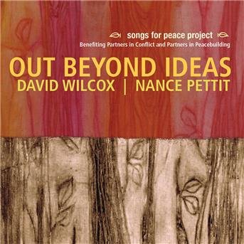 Cover for David Wilcox · Out Beyond Ideas (CD) (2005)