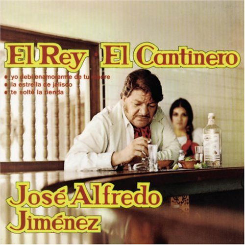 Cover for Jose Alfredo Jimenez · Cantinero [us Import] (CD) (2002)