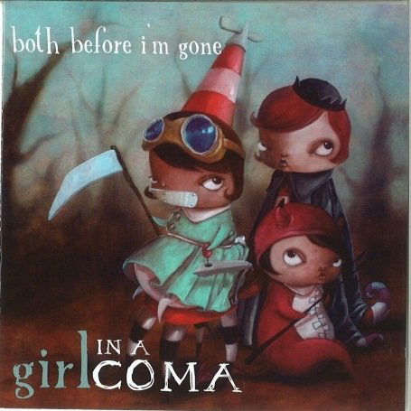 Cover for Girl in a Coma · Both Before I'm Gone (CD) (2012)