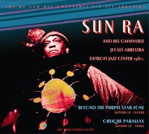 Cover for Sun Ra · Beyond Purple Star Zone / Oblique Parallax (CD) (2010)