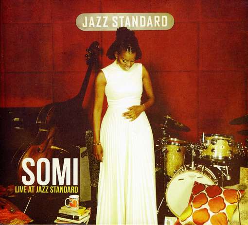 Cover for Somi · Live at Jazz Standard (CD) [Digipak] (2011)