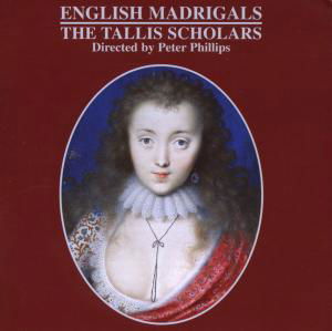 Cover for Tallis Scholars,the / Phillips,peter · Englische Madrigale (CD) (2008)