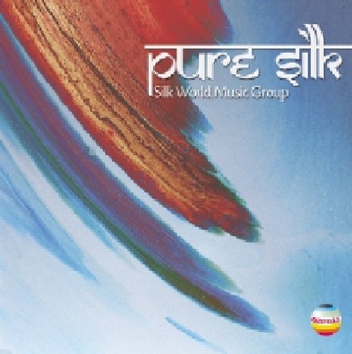 Cover for Silk World Music Group · Pure Silk (CD) (2002)