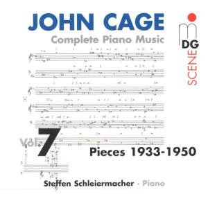 Complete Piano Music 7: Pieces 1933-1950 - Cage / Schleirmacher - Musik - MDG - 0760623079325 - 28. August 2001