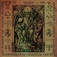 Cover for Waxen · Blasphemer in Celestial Courts (CD) (2019)
