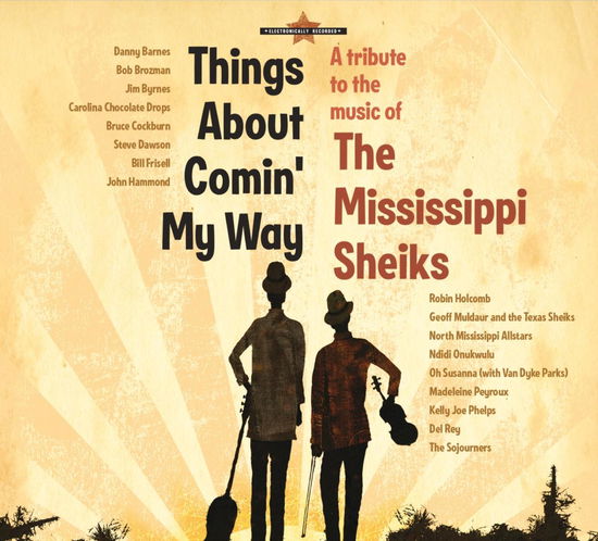 Cover for Mississippi Sheiks: Things About Comin My / Var · Various Artists - the Mississippi Sheiks Tribute Concert (CD) [Tribute edition] (2015)