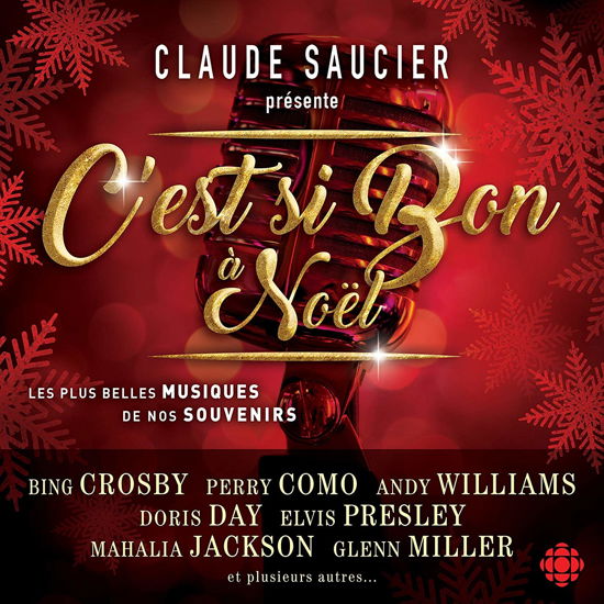 Cover for Claude Saucier · C'est Si Bon a Noel (CD) (2018)