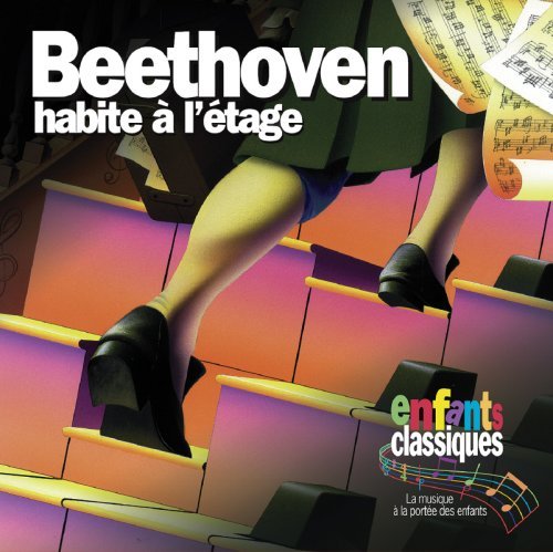 Beethoven Habite a L'etage CD - Classical Kids - Muziek - CHILDRENS - 0776974213325 - 31 december 2015