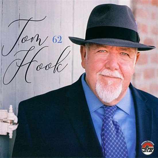 Cover for Tom Hook · 62 (CD) (2018)