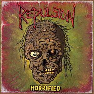 Repulsion · Horrified Deluxe (CD) [Bonus Tracks edition] (2011)