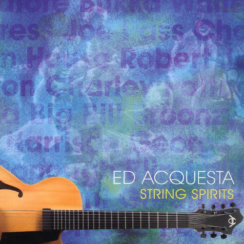 Cover for Ed Acquesta · String Spirits (CD) (2004)