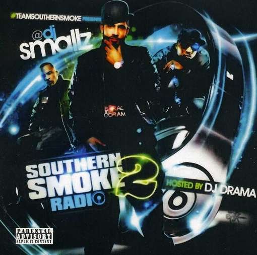Cover for DJ Drama · Sothern Smoke Radio 2 (CD) (2011)