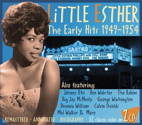 Cover for Little Esther · The Early Hits 1949-1954 (CD) [Remastered edition] (2010)
