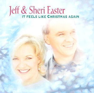 Cover for Jeff &amp; sheri Easter · It Feels Like Christmas Again (CD)